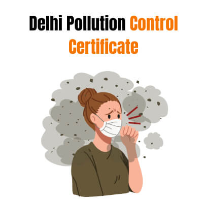 How Long Is The Delhi Pollution Control Certificate Valid?