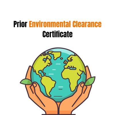 How to Apply For Prior Environmental Clearance Certificate?