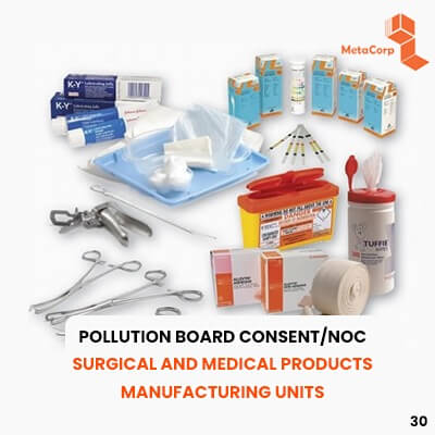 How to get pollution board certificate for medical devices & surgical products manufacturing